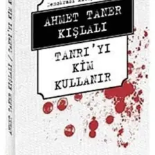 Tanrı'yı Kim Kullanır