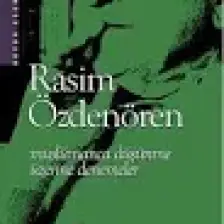 Müslümanca Düşünme Üzerine Denemeler - Rasim Özdenören