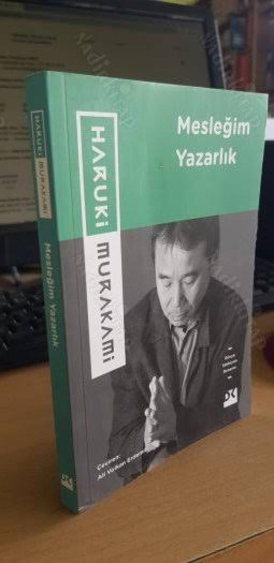 Mesleğim Yazarlık - Haruki Murakami