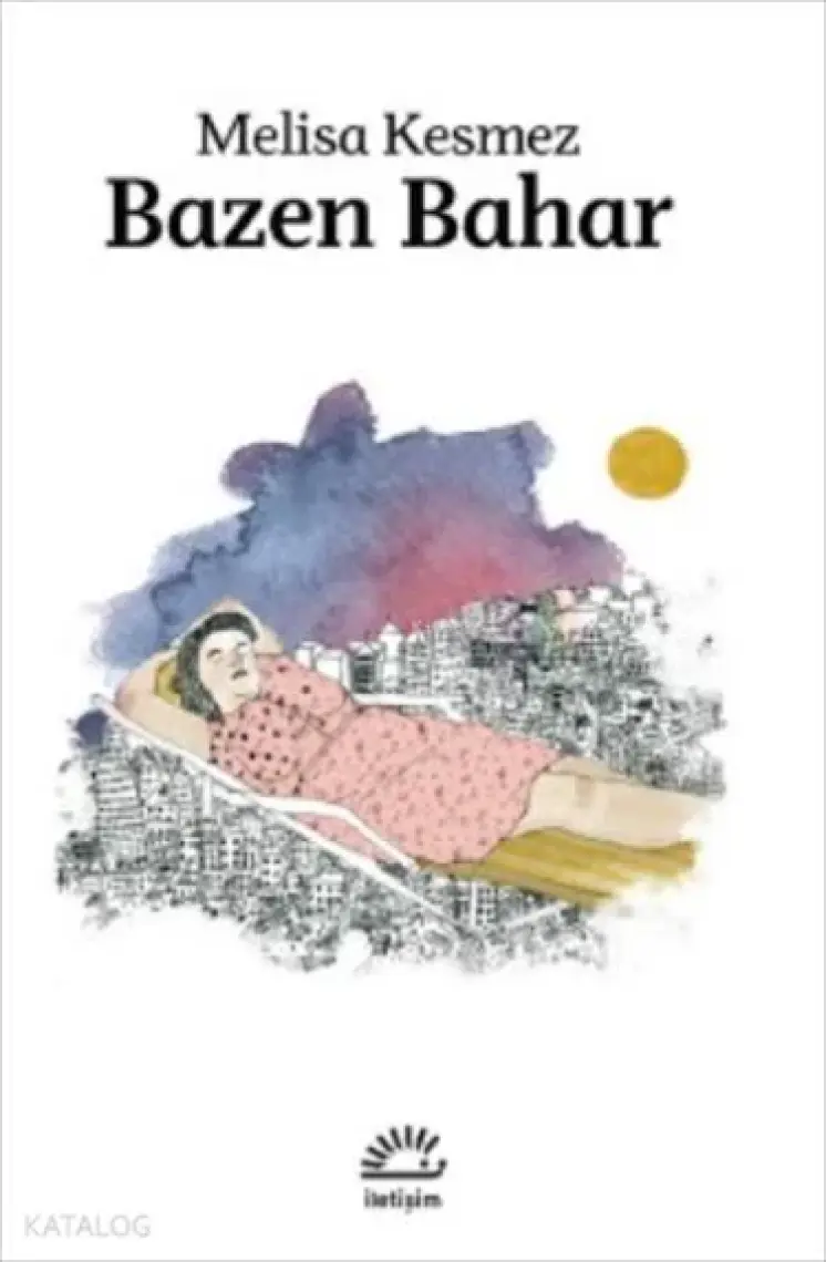 Bazen Bahar - Melisa Kesmez