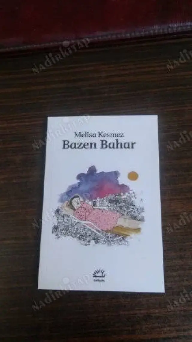 Bazen Bahar - Melisa Kesmez