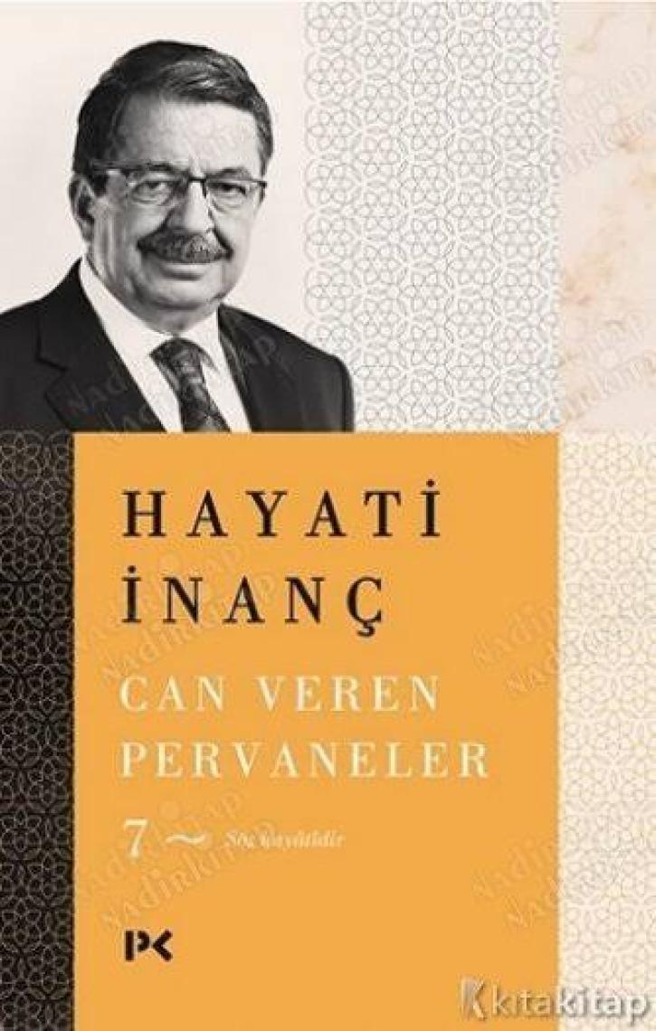 Can Veren Pervaneler 7 - Hayati Inanç