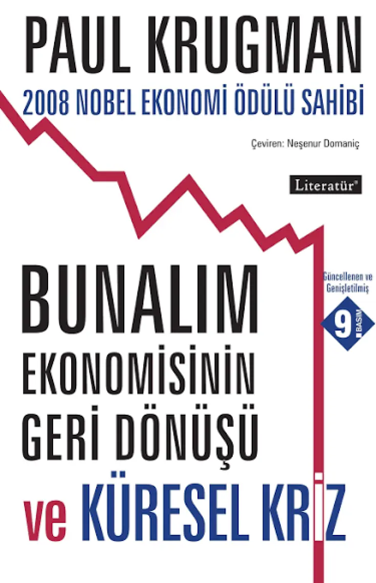 Bunalım Ekonomisinin Geri Dönüşü-Paul Krugman