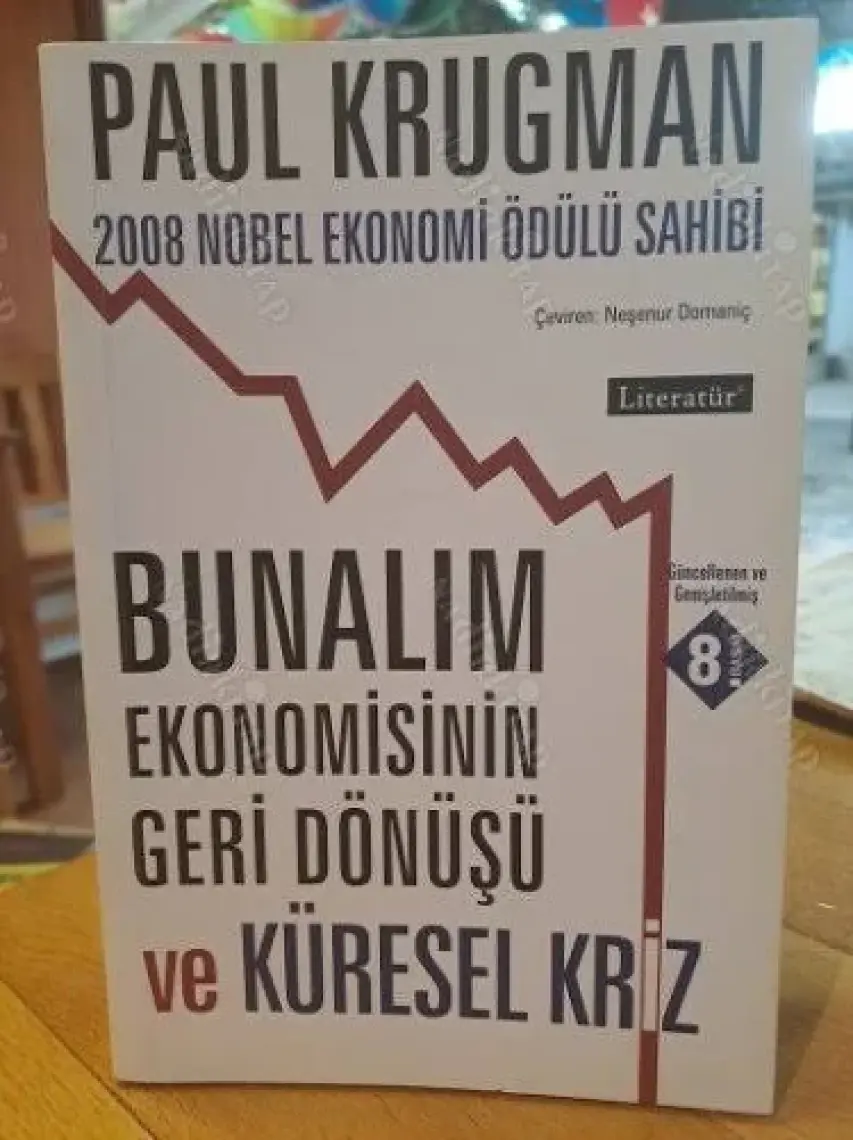 Bunalım Ekonomisinin Geri Dönüşü-Paul Krugman