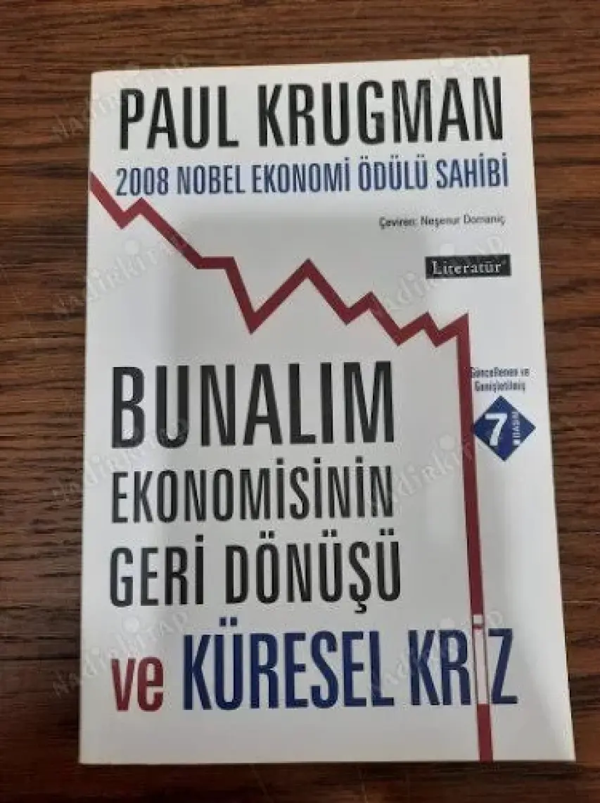Bunalım Ekonomisinin Geri Dönüşü-Paul Krugman