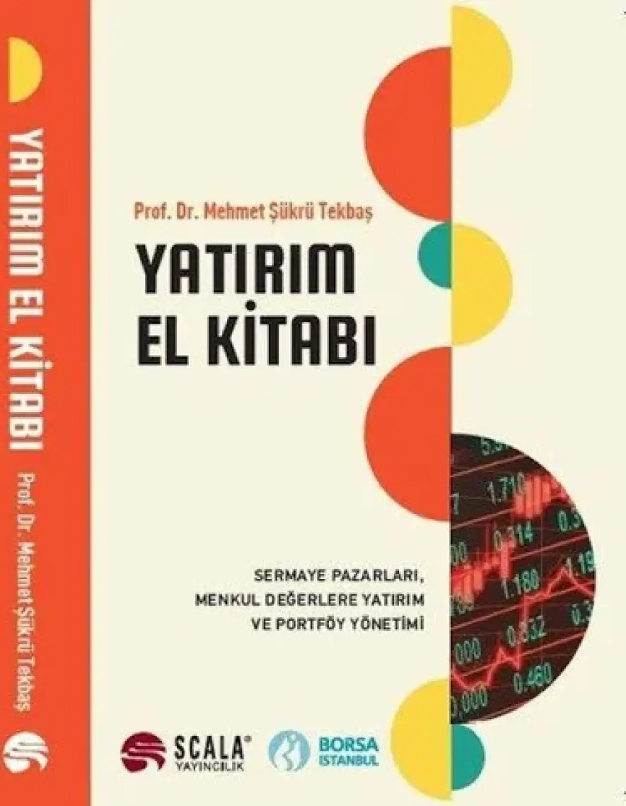 Yatırım El Kitabı Sermaye Pazarları, Menkul Değerlere Yatırım ve Portföy Yönetimi