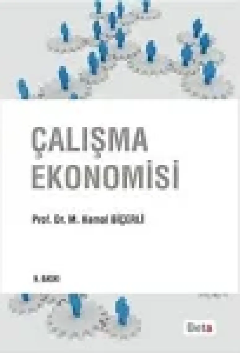 Çalışma Ekonomisi - M. Kemal Biçerli