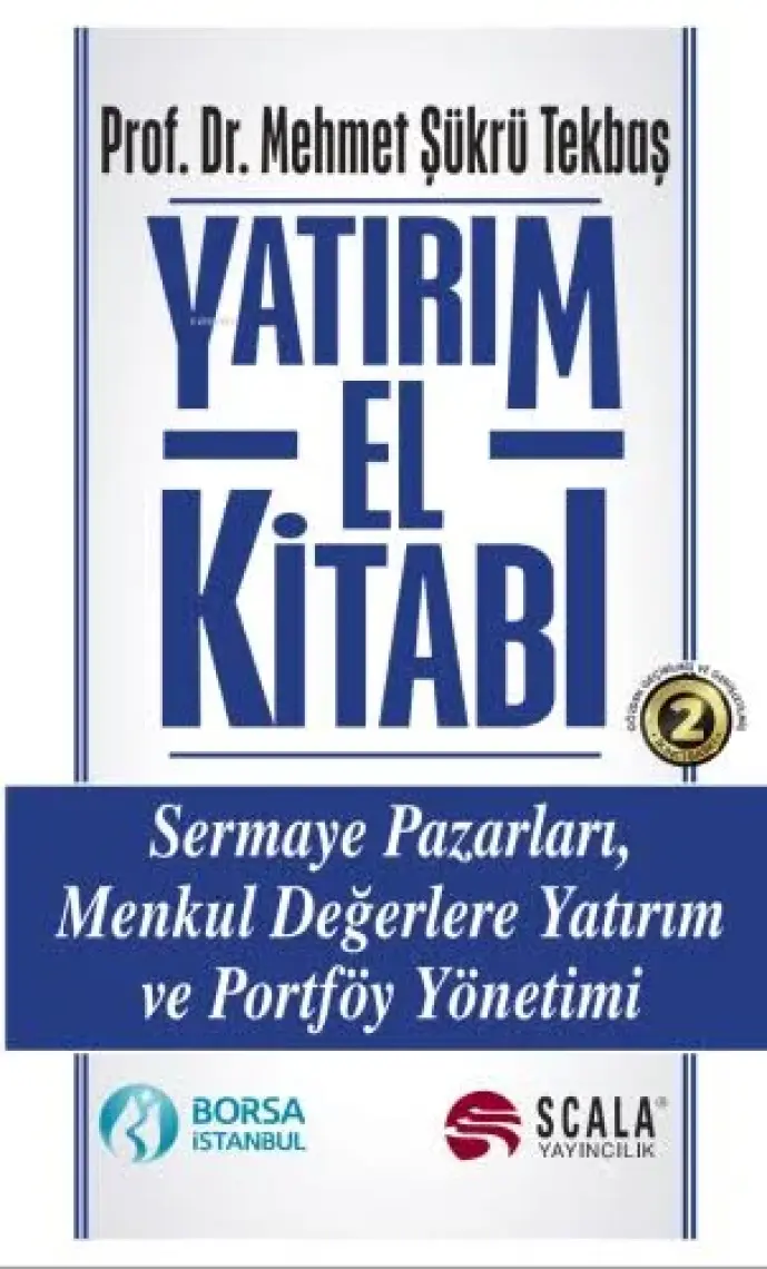 Yatırım El Kitabı Sermaye Pazarları, Menkul Değerlere Yatırım ve Portföy Yönetimi