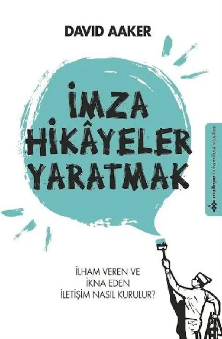 İmza Hikayeler Yaratmak - David Aaker