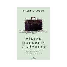 Milyar Dolarlık Hikayeler - S. Cem Çiloğlu