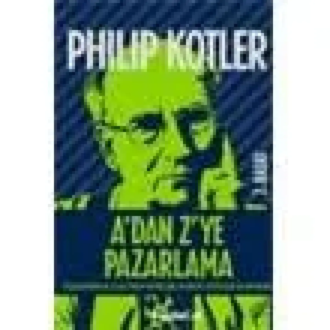 Pazarlama Yönetimi - Philip Kotler