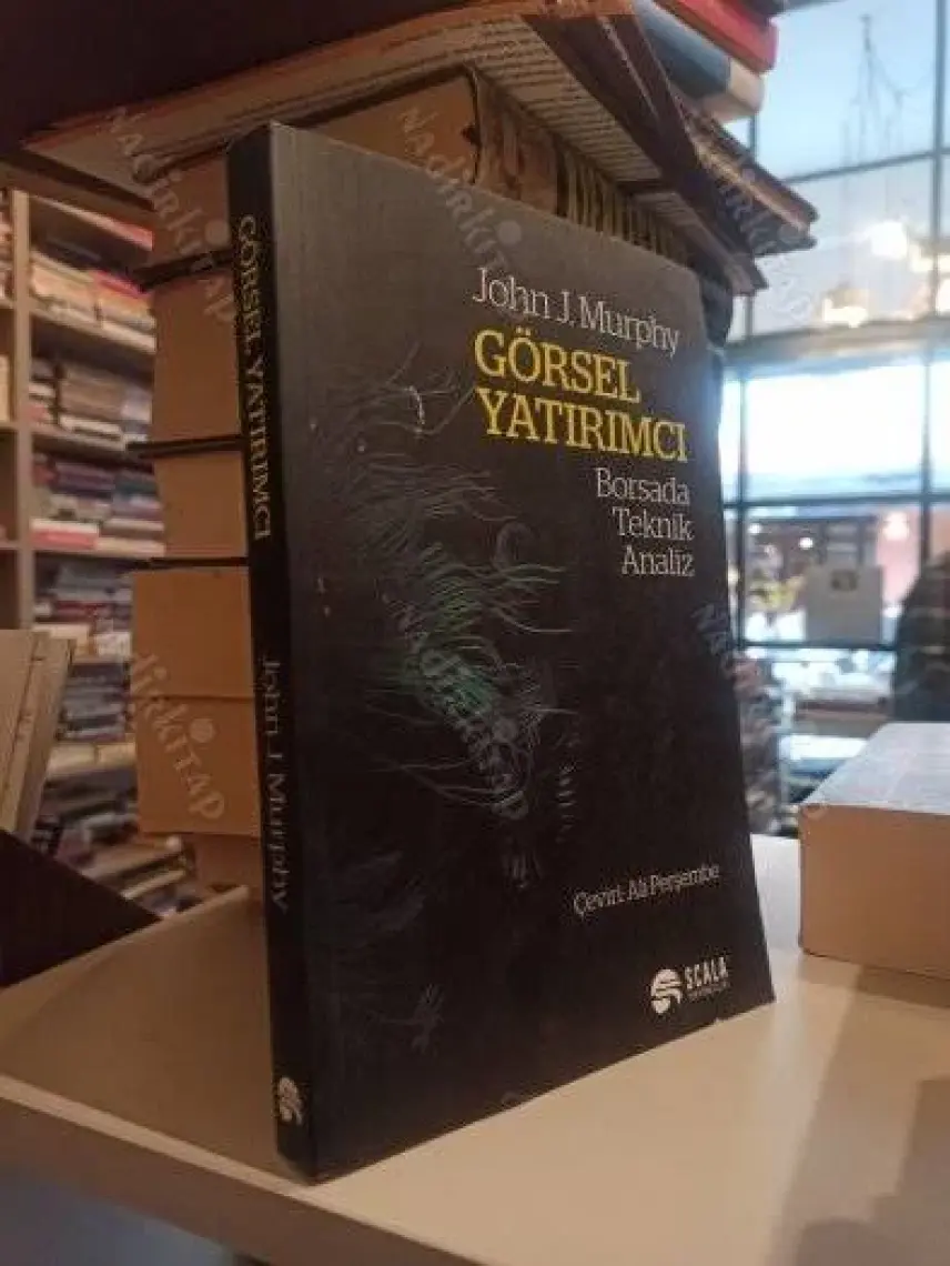 Görsel Yatırımcı Borsada Teknik Analiz - John J. Murphy