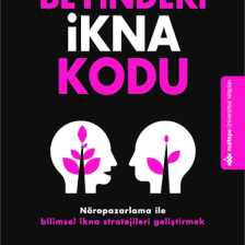 Beyindeki İkna Kodu - Christophe Morin - Patrick Renvoise