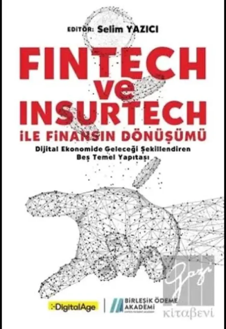 Fintech ve İnsurtech ile Finansın Dönüşümü