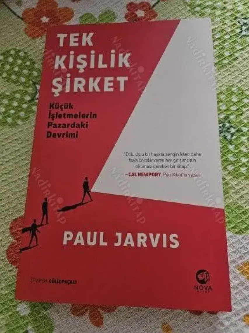 Tek Kişilik Şirket: Küçük Işletmelerin Pazardaki Devrimi - Paul Jarvis