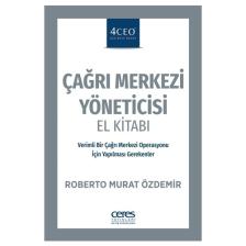 Çağrı Merkezi Yöneticisi El Kitabı