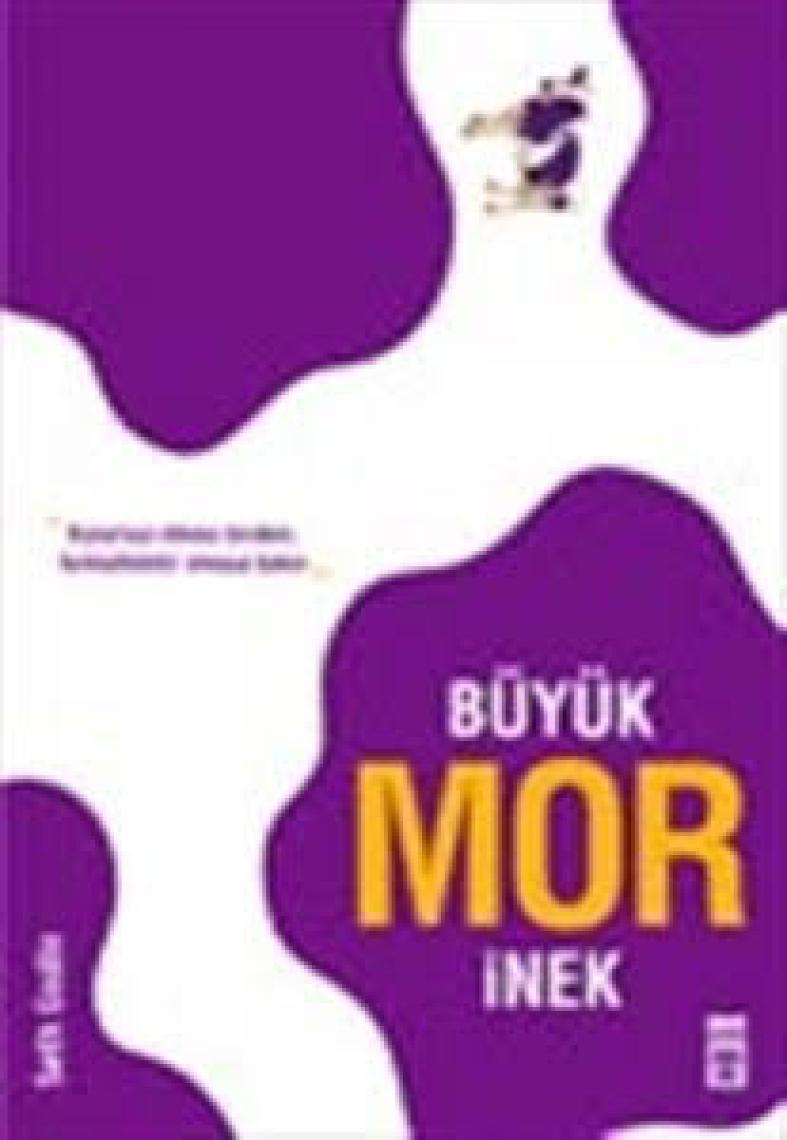 Mor İnek Nasıl Büyüsün? - Arman Kırım