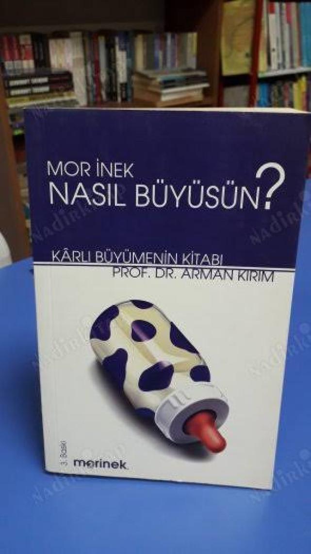 Mor İnek Nasıl Büyüsün? - Arman Kırım