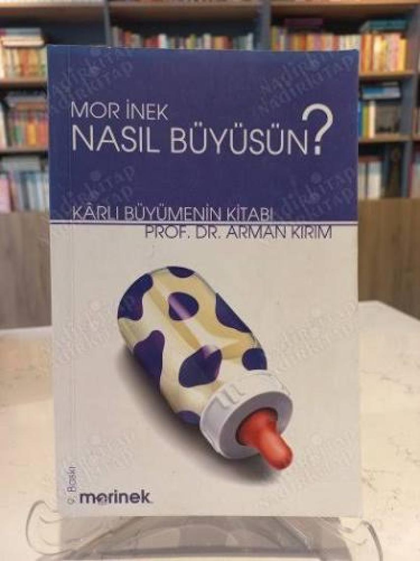 Mor İnek Nasıl Büyüsün? - Arman Kırım