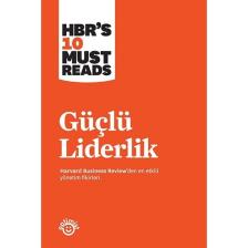 Güçlü Liderlik - Harvard Business Review
