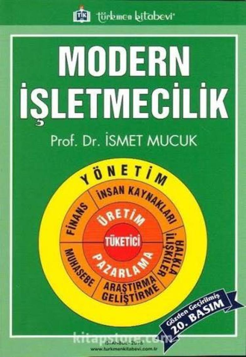 Modern Işletmecilik - Ismet Mucuk