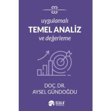 Uygulamalı Temel Analiz Ve Değerleme Aysel Gündoğdu