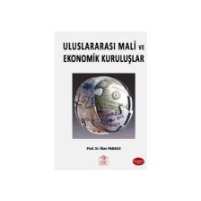Uluslararası Mali Ve Ekonomik Kuruluşlar-İlker Parasız