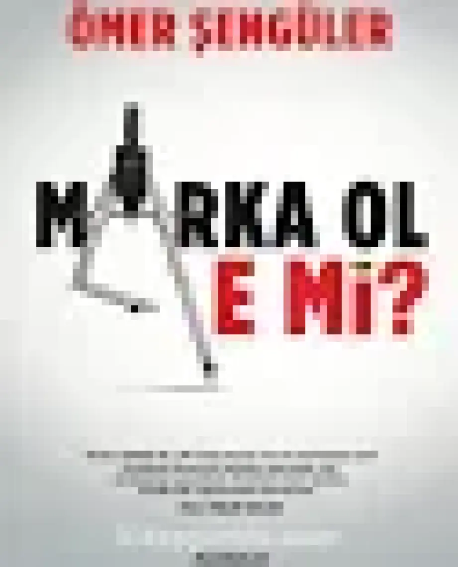 Marka Ol E Mi ? - Ömer Şengüler