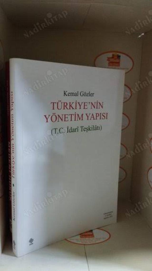 Türkiye'Nin Yönetim Yapısı - Kemal Gözler