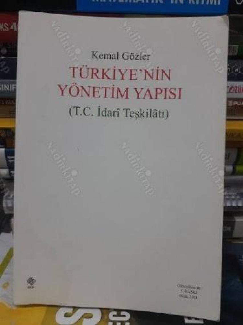 Türkiye'Nin Yönetim Yapısı - Kemal Gözler