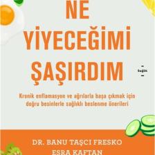 Ne Yiyeceğimi Şaşırdım - Banu Taşçı Fresko 9786050980264