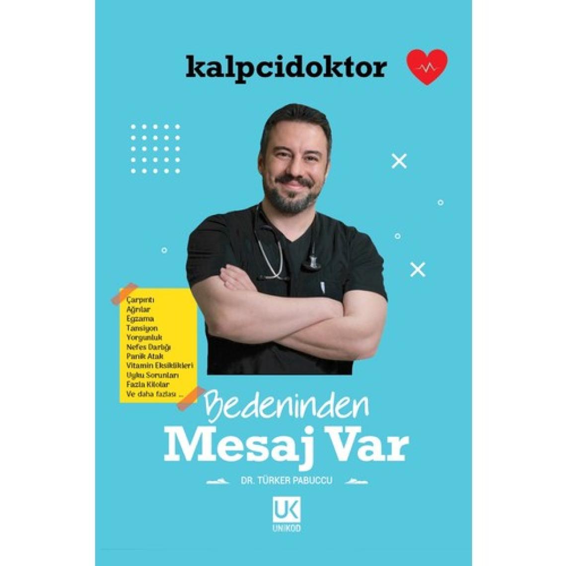 Bedeninden Mesaj Var - Türker Pabuccu