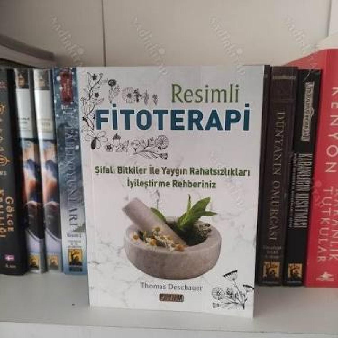 Resimli Fitoterapi - Thomas Deschauer