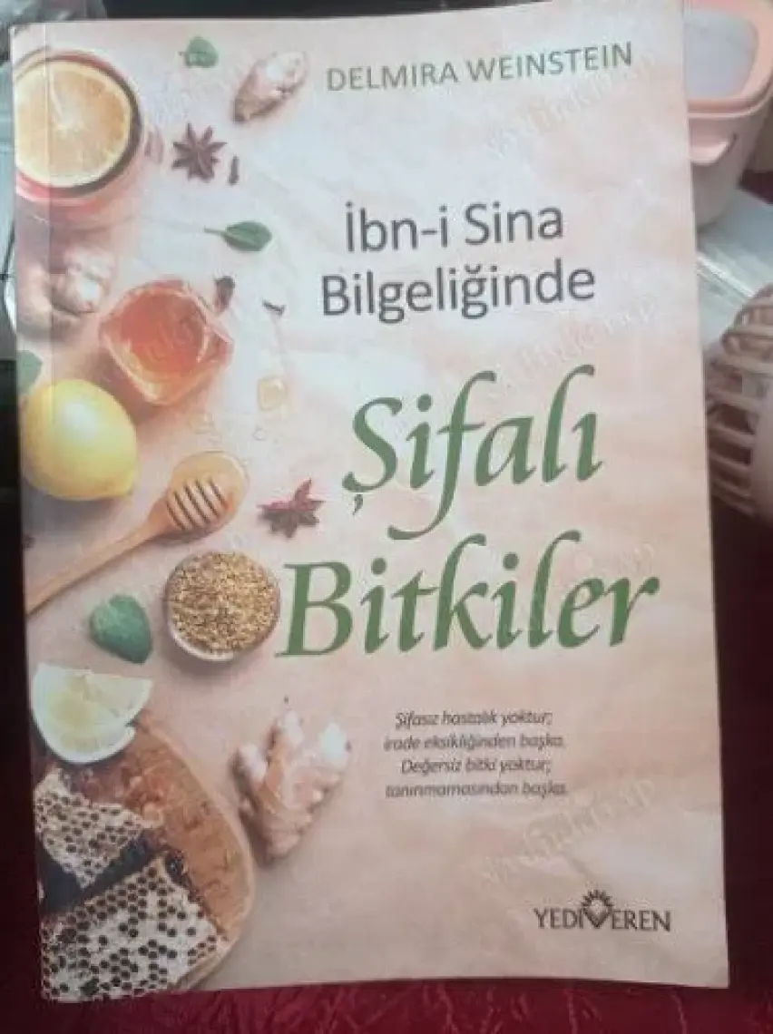 Ibn-I Sina Bilgeliğinde Şifalı Bitkiler - Delmira Weinstein