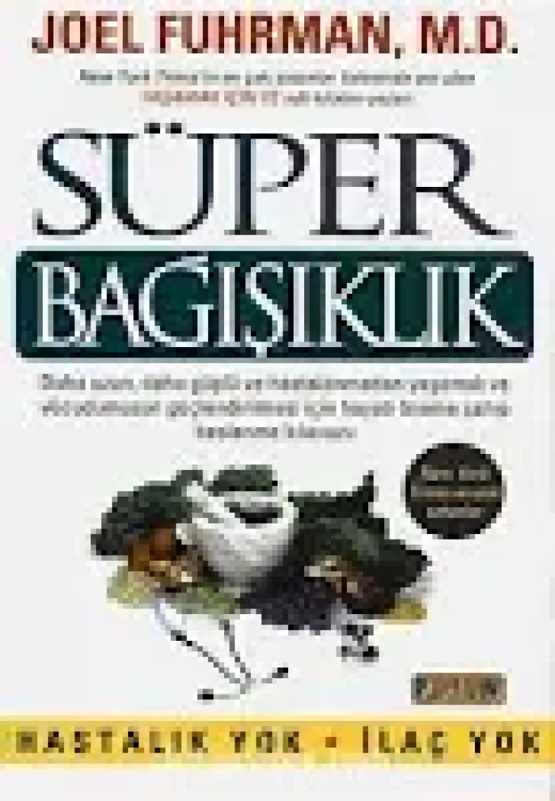 Süper Bağışıklık - Joel Fuhrman