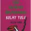 Kadınlar İçin Sigarayı Bırakmanın  Kolay Yolu
