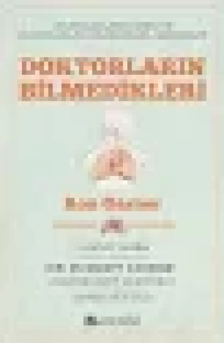 Doktorların Bilmedikleri - Ron Garner - Robert Morse