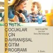 Otistik Çocuklar İçin Davranışsal Eğitim Programı 1