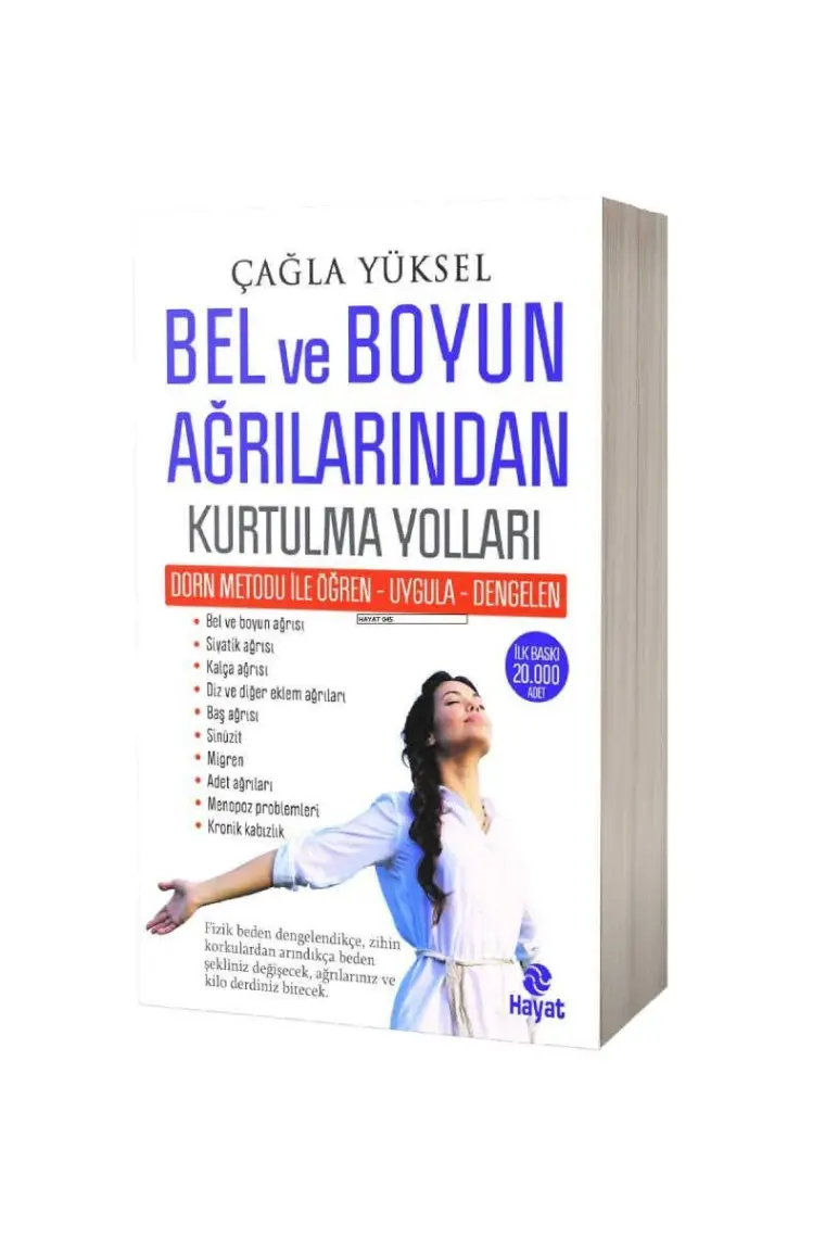 Dorn Metodu ile Bel ve Boyun Ağrılarından Kurtulma Yolları - Çağla Yüksel