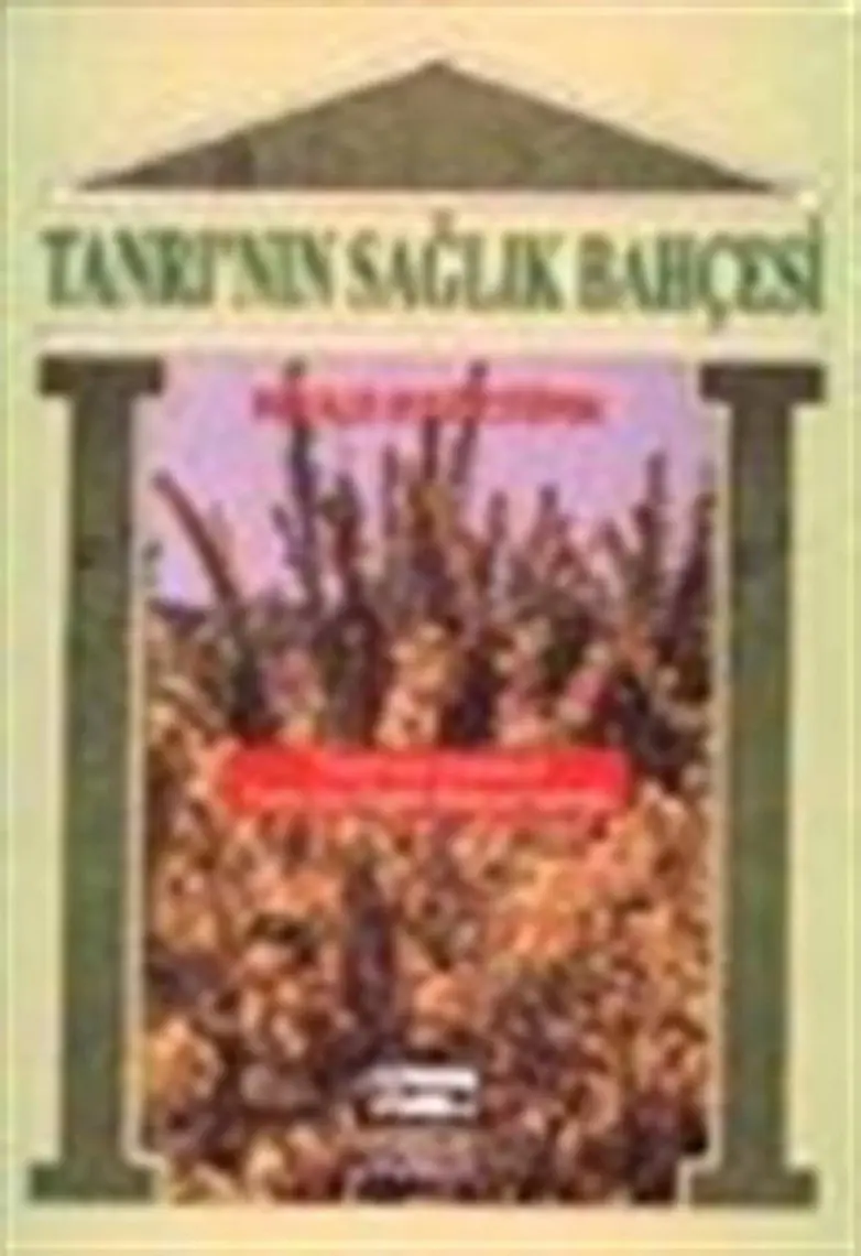 Tanrı'Nın Sağlık Bahçesi-Niyazi Eröztürk