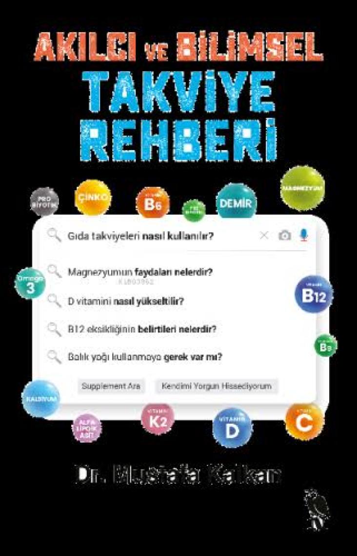Akılcı ve Bilimsel Takviye Rehberi-Mustafa Kalkan