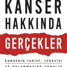 Kanser Hakkında Gerçekler - Ty M. Bollinger