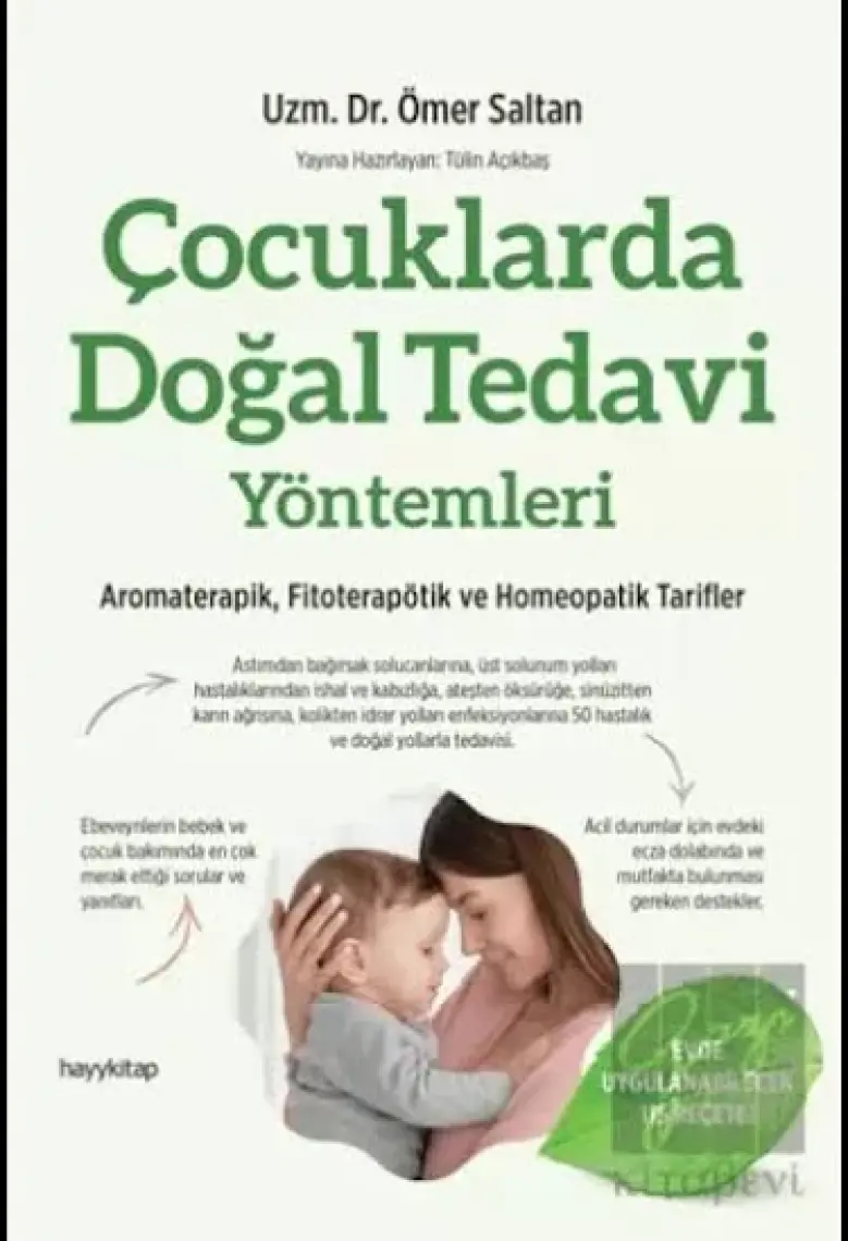 Çocuklarda Doğal Tedavi Yöntemleri- Uzm. Dr. Ömer Saltan