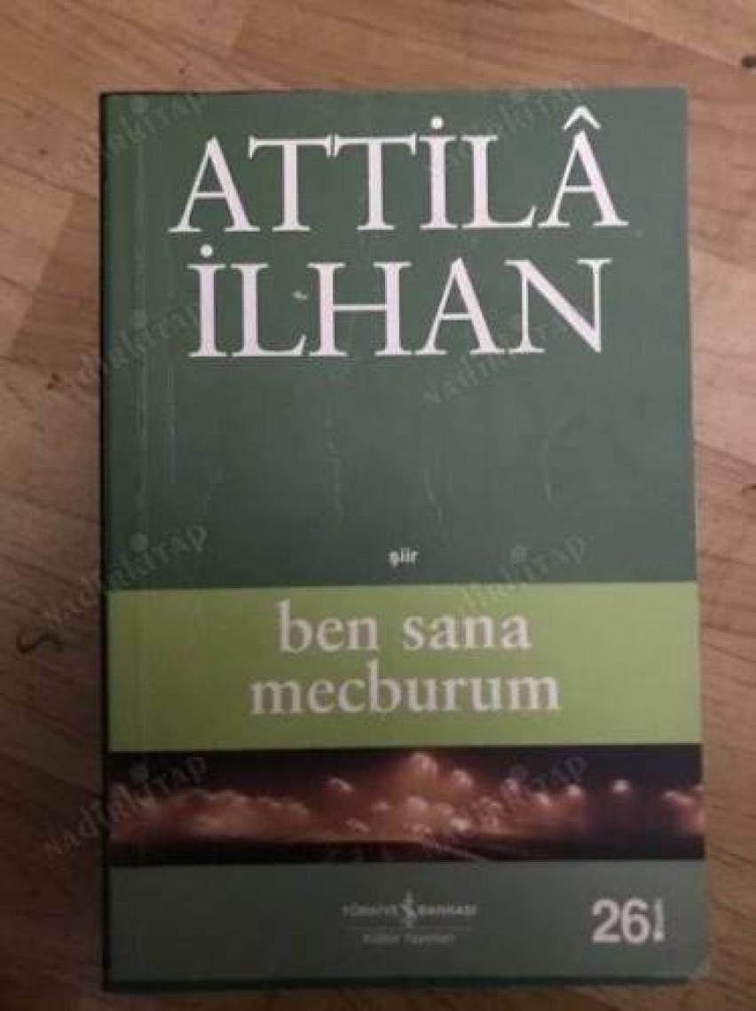 Ben Sana Mecburum - Attila İlhan
