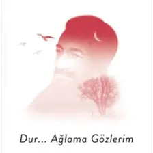 Dur... Ağlama Gözlerim - Yusuf Hayaloğlu