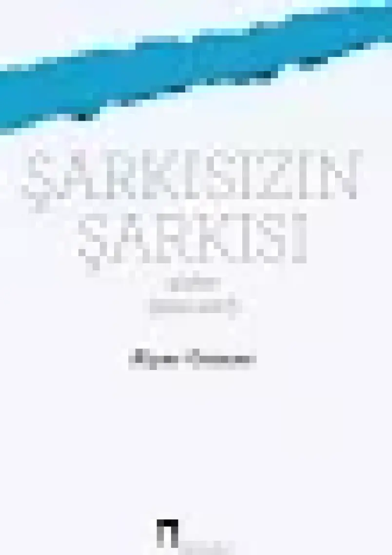 Şarkısızın Şarkısı (Şiirler 2012-2017) - Alper Gencer