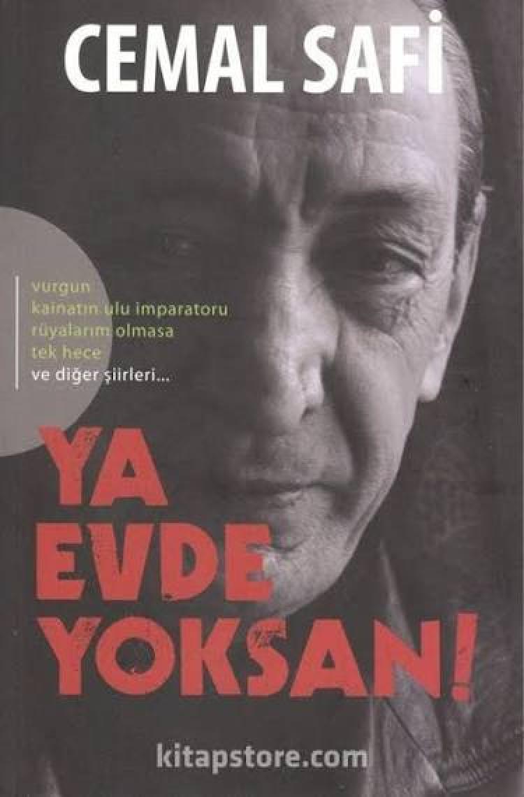 Ya Evde Yoksan! - Cemal Safi