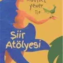 Mavisel Yener İle Şiir Atölyesi - Mavisel Yener