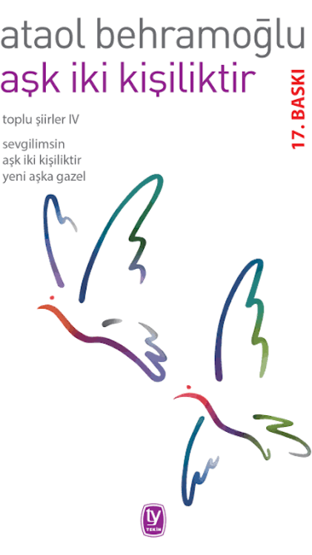 Aşk İki Kişiliktir - Ataol Behramoğlu