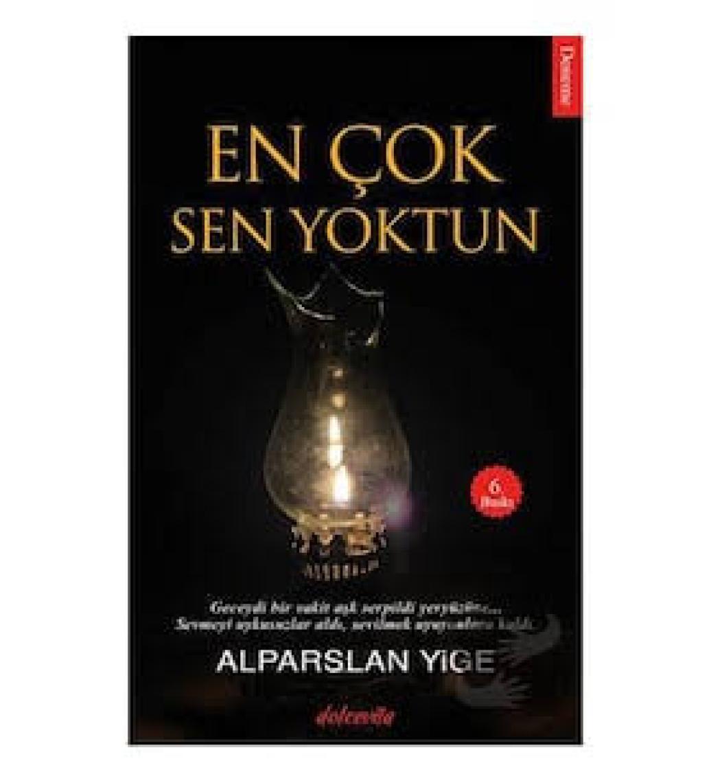 En Çok Sen Yoktun - Alparslan Yige